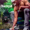 Blackpill - Remelos - Single
